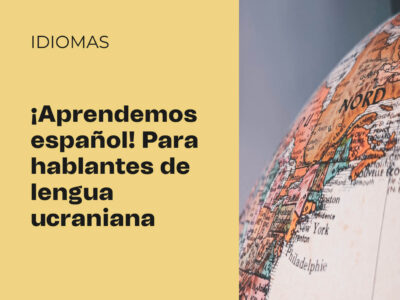 ¡Aprendemos español! (Para hablantes de lengua ucraniana)