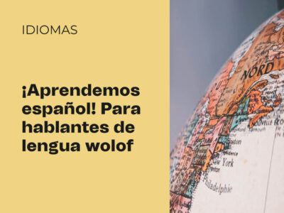¡Aprendemos español! (Para hablantes de lengua wolof)