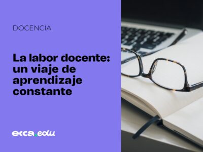 La labor docente: un viaje de aprendizaje constante